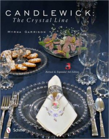 Candlewick: The Crystal Line by GARRISON MYRNA