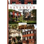 SelfGuided Tour of Savannah