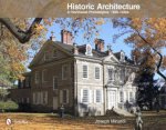 Historic Architecture in Northwest Philadelphia 1690 to 1930s