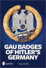 Gau Badges of Hitlers Germany