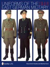 Uniforms of the East German Military 19491990