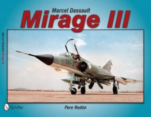 Marcel Dassault Mirage III by REDON PERE