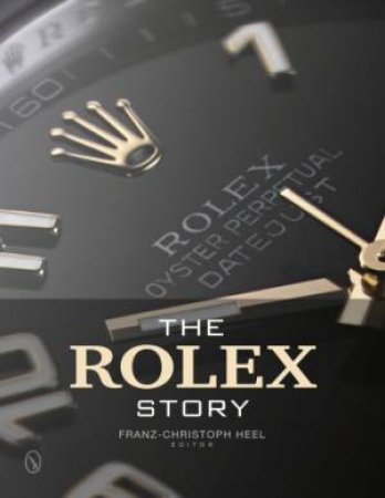 Rolex Story by HEEL FRANZ-CHRISTOPH