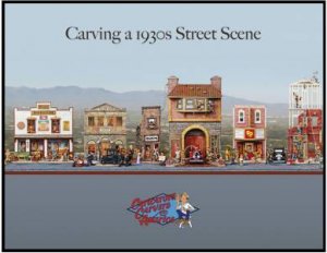 Carving a 1930s Street Scene by CARICATURE CARVERS OF AMERICA