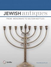 Jewish Antiques  From Menorahs to Seltzer Bottles