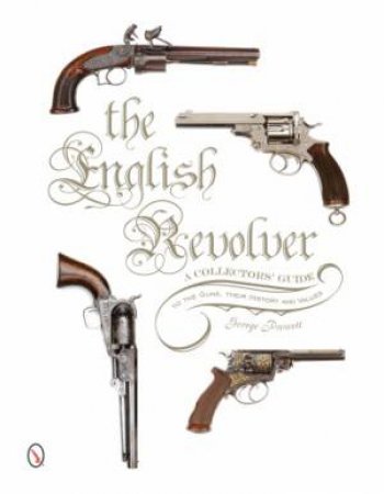 English Revolver by PRESCOTT GEORGE