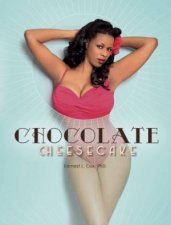 Chocolate Cheesecake Celebrating the Modern Black Pinup