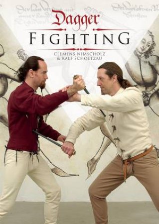 Dagger Fighting by NIMSCHOLZ CLEMENS AND SCHOETZAU RALF