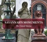 Savannahs Monuments The Untold Stories
