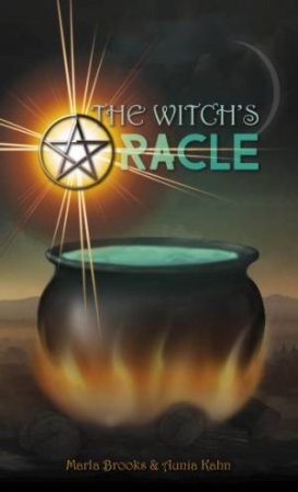 Witch's Oracle by BROOKS MARLA