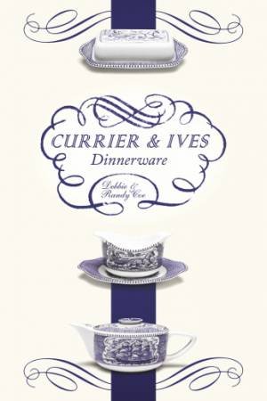 Currier and Ives Dinnerware by COE DEBBIE AND RANDY