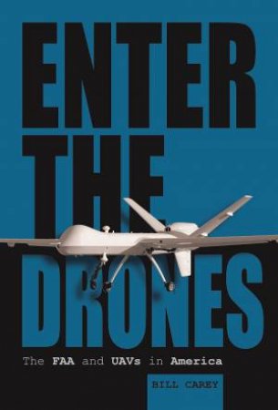 Enter the Drones by BILL CAREY