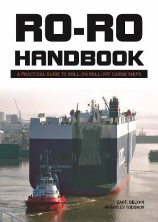 Ro-Ro Handbook by TODOROV DELYAN MIHAYLOV