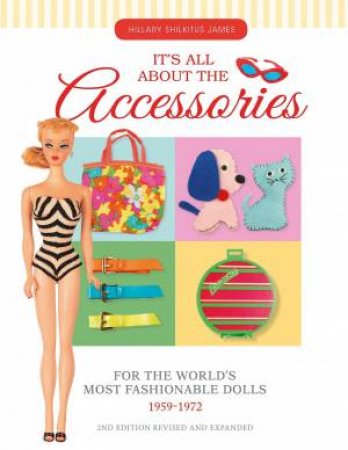 It's All About the Accessories by HILLARY JAMES SHILKITUS