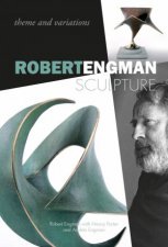 Robert Engman Sculpture Theme and Variations