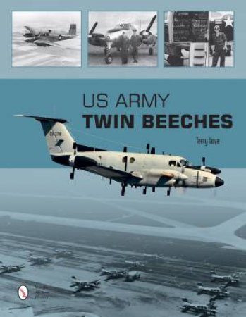 US Army Twin Beeches by Terry Love