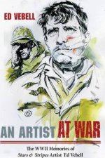 Artist At War The WWII Memories Of Stars And Stripes Artist Ed Vebell