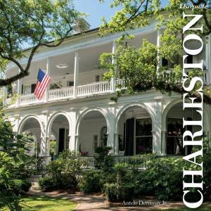 Charleston: A Keepsake by Antelo Devereux