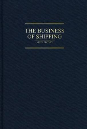 The Business Of Shipping 9th Ed by Ira Breskin