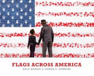 Flags Across America by Dale Baskin & Karen S. Robbins