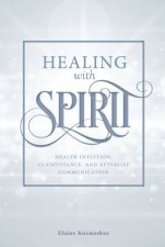 Healing With Spirit