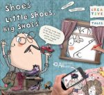 Creative Tales Shoes Little Shoes Big Shoes