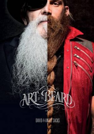 Art Of The Beard by Angie Sacks & David Sacks