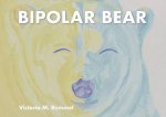 Bipolar Bear A Resource To Talk About Mental Health