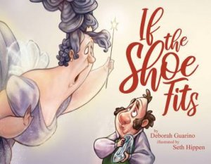 If The Shoe Fits by Deb Guarino