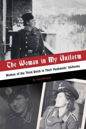 Woman In My Uniform by Matt DiPalma