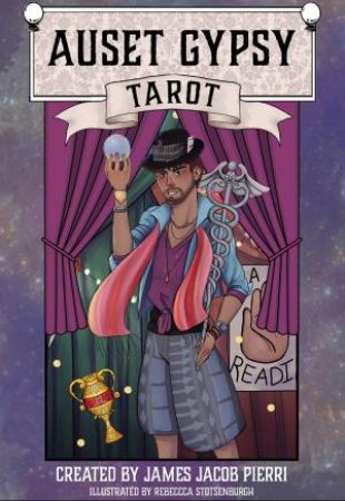 Auset Gypsy Tarot by James Jacob Pierri, Rebecca Stotsenburgh & Heather Scott