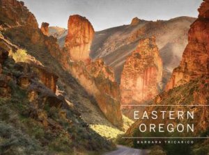 Eastern Oregon by BARBARA TRICARICO