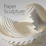 Paper Sculpture Fluid Forms