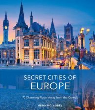 Secret Cities Of Europe