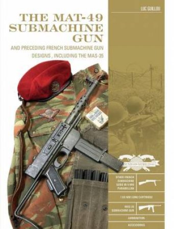 The MAT-49 Submachine Gun by Luc Guillou