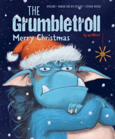 Grumbletroll Merry Christmas by Barbara van den Speulhof