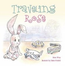 Traveling Rose