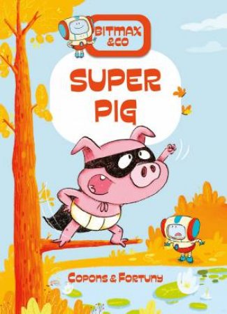 Super Pig by Jaume Copons