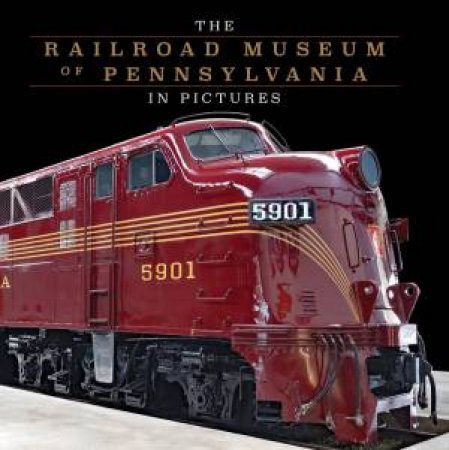 Railroad Museum Oof Pennsylvania In Pictures by Patrick Morrison