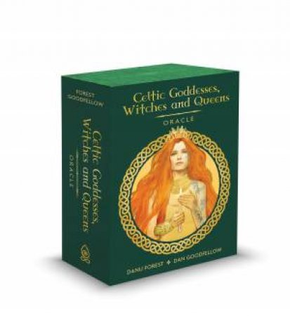 Ic: Celtic Goddesses, Witches, And Queens Oracle by Danu  &  Goodfellow, Dan Forest