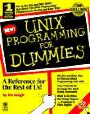 Unix Programming For Dummies by Jim Keogh