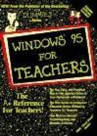 Windows 95 For Teachers by Michelle Robinette