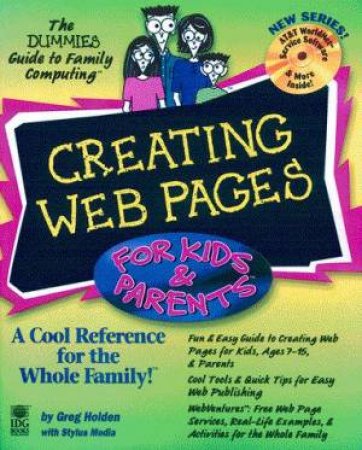 Creating Web Pages For Kids & Parents by Holden