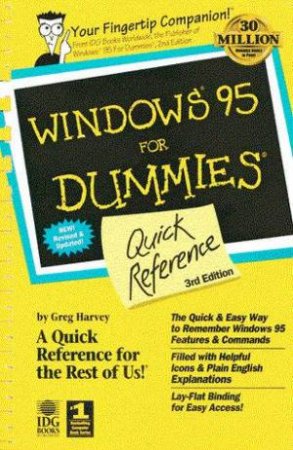 Windows 95 For Dummies Quick Reference by Greg Harvey