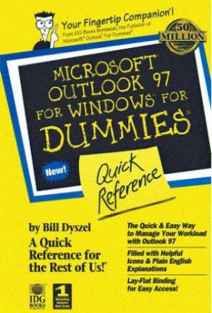 Microsoft Outlook 97 For Windows For Dummies Quick Reference by Bill Dyszel