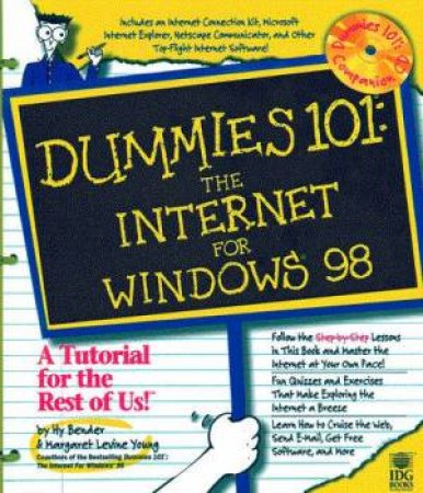 The Internet For Windows 98 by Margaret Levine Young & Hy Bender