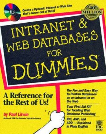 Intranet & Web Databases For Dummies by Paul Litwin