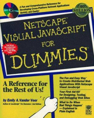 Netscape Visual JavaScript For Dummies by Emily Vander Veer