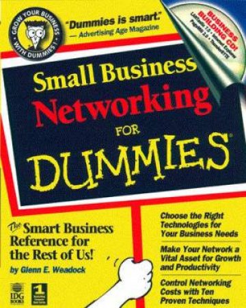 Small Business Networking For Dummies by Glenn Weadock