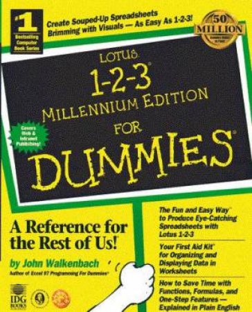 Lotus 1-2-3 Millenium Edition For Dummies by John Walkenbach